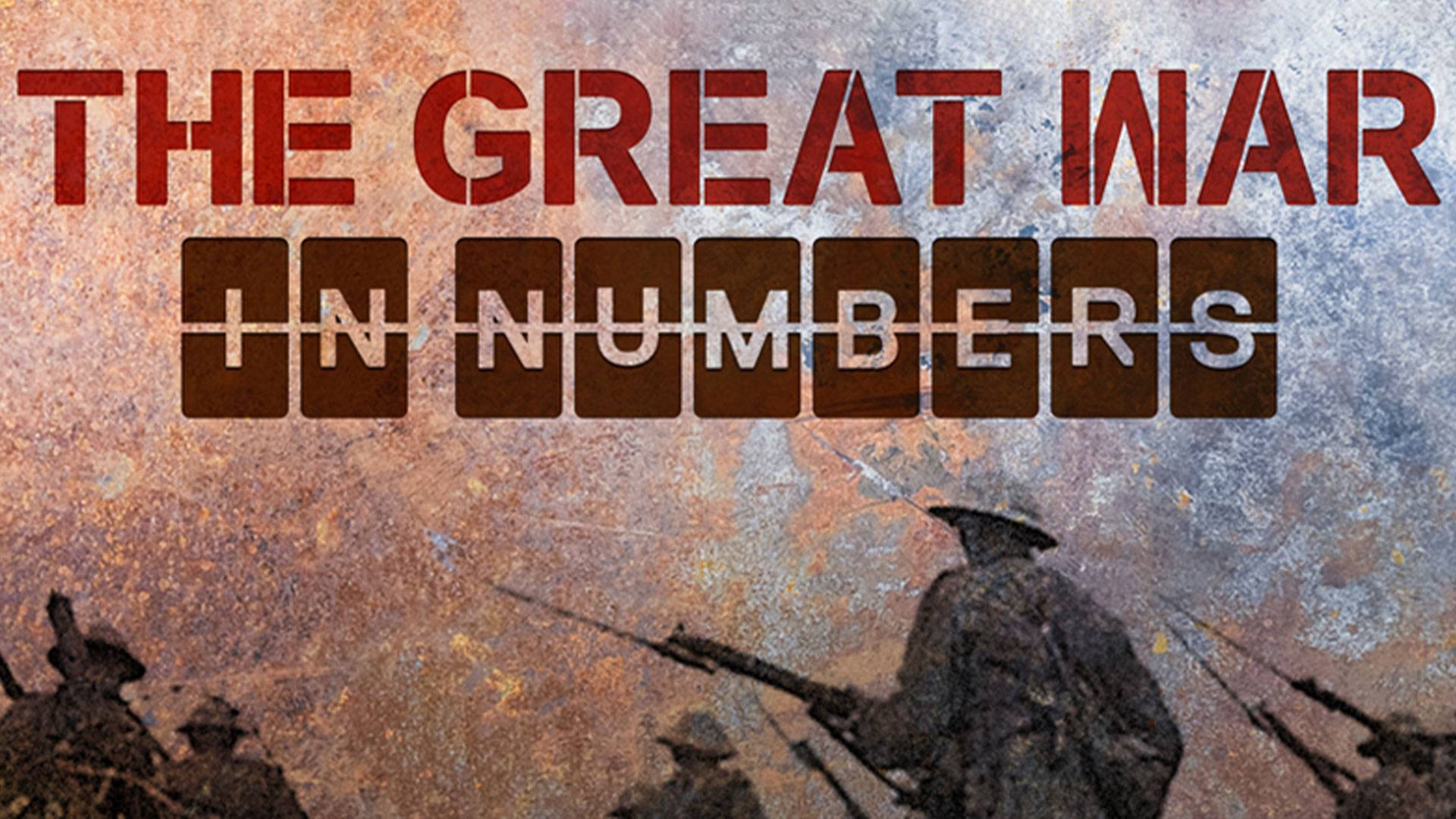 The Great War In Numbers S01 B01